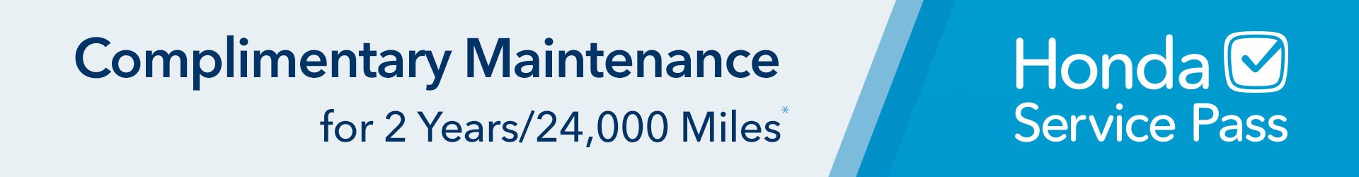 Complimentary Maintenance for 2 years / 24,000 Miles Honda Service Pass | Jim Skinner Honda in Dothan AL